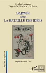 Darwin Dans La Bataille Des Idées