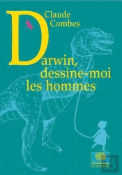 Darwin, Dessine-Moi Les Hommes