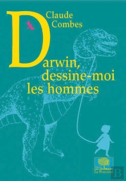 Bertrand.pt - Darwin, Dessine-Moi Les Hommes