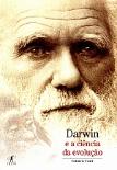 Darwin e a Ciência da Evolução