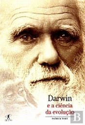 Darwin e a Ciência da Evolução