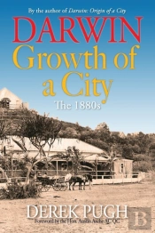 Darwin: Growth Of A City. The 1880s.