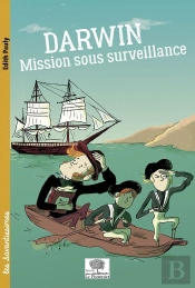 Darwin ; Mission Sous Surveillance