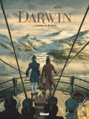 Darwin Tome 1 ; À Bord Du Beagle