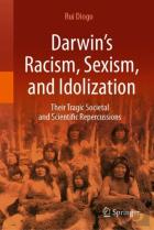 Darwinâ€™S Racism, Sexism, And Idolization