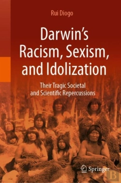 Bertrand.pt - Darwinâ€™S Racism, Sexism, And Idolization