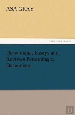 Bertrand.pt - Darwiniana, Essays And Reviews Pertaining To Darwinism