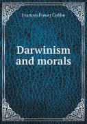 Darwinism And Morals