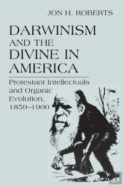 Bertrand.pt - Darwinism And The Divine In America