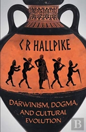 Darwinism, Dogma, And Cultural Evolution