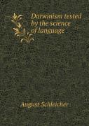 Darwinism Tested By The Science Of Language