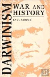 Darwinism, War And History