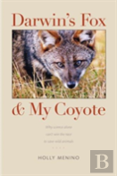 Darwin'S Fox And My Coyote