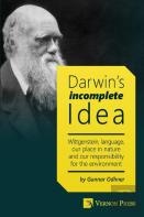 Darwin'S Incomplete Idea