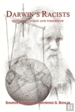 Bertrand.pt - Darwin'S Racists: Yesterday, Today And T