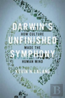 Darwin'S Unfinished Symphony