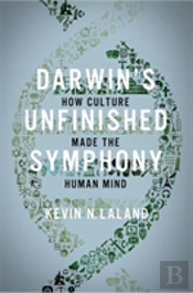 Darwin'S Unfinished Symphony