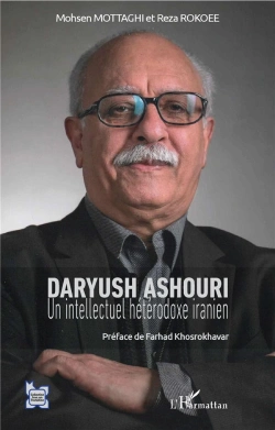 Bertrand.pt - Daryush Ashouri ; Un Intellectuel Heterodoxe Iranien