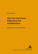 Das Ã‚Â«Lust-Und-Launeã‚Â»-Phaenomen Bei Schulkindern