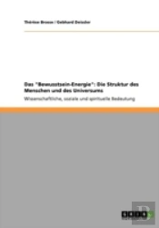 Das 'Bewusstsein-Energie'