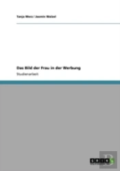 Das Bild Der Frau In Der Werbung