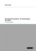 Das Borderline-Syndrom - Ein Kampf Gegen Das Leben