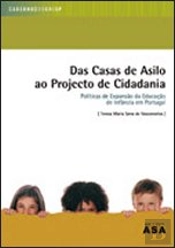 Das Casas de Asilo ao Projecto de Cidadania
