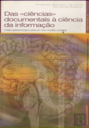 Das Ciências Documentais à Ciência da Informação