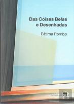 Das Coisas Belas e Desenhadas