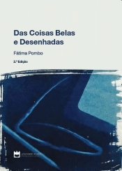 Das Coisas Belas e Desenhadas
