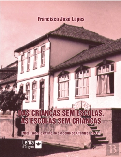 Bertrand.pt - Das Crianças sem Escola às Escolas sem Crianças.
