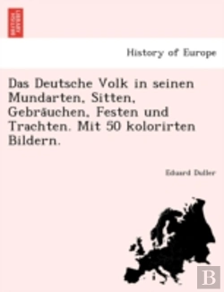 Bertrand.pt - Das Deutsche Volk In Seinen Mundarten, S