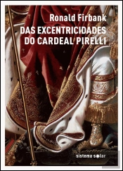 Das Excentricidades do Cardeal Pirelli