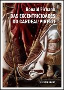 Das Excentricidades do Cardeal Pirelli