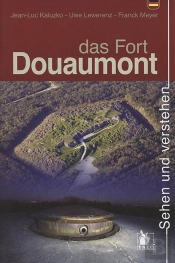Das Fort Douaumont