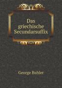 Das Griechische Secundarsuffix