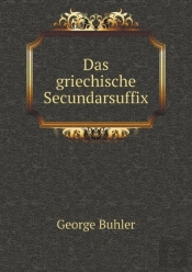 Das Griechische Secundarsuffix