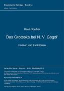 Das Groteske Bei N. V. Gogol'. Formen Und Funktionen