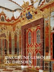 Das Grune Gewolbe Zu Dresden