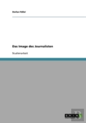 Das Image Des Journalisten