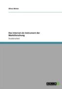 Das Internet Als Instrument Der Marktforschung
