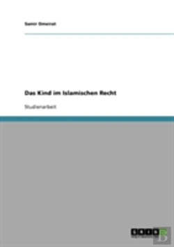 Bertrand.pt - Das Kind Im Islamischen Recht
