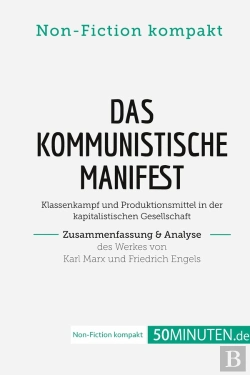 Bertrand.pt - Das Kommunistische Manifest. Zusammenfassung & Analyse Des Werkes Von Karl Marx Und Friedrich Engels : Klassenkampf Und Produktionsmittel In Der Kapitalistischen Gesellschaft