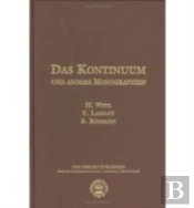 Das Kontinuum Und Andere Monographien