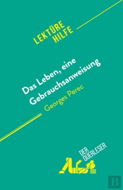 Bertrand.pt - Das Leben, Eine Gebrauchsanweisung : Von Georges Perec