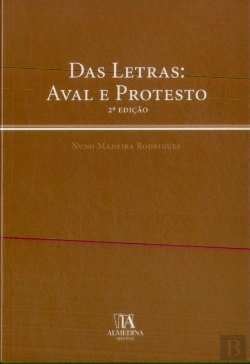 Bertrand.pt - Das Letras: Aval e Protesto