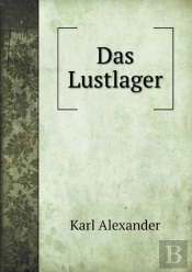 Das Lustlager