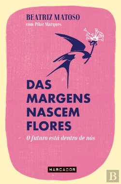 Bertrand.pt - Das Margens Nascem Flores