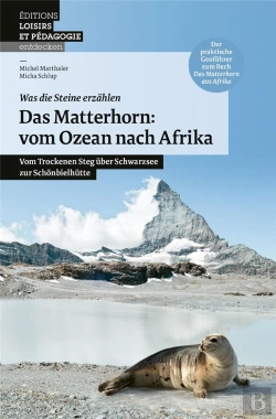 Bertrand.pt - Das Matterhorn : Vom Ozean Nach Afrika : Vom Trockenen Steg Über Schwarzsee Zur Schonbielhütte