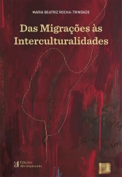 Das Migrações às Interculturalidades